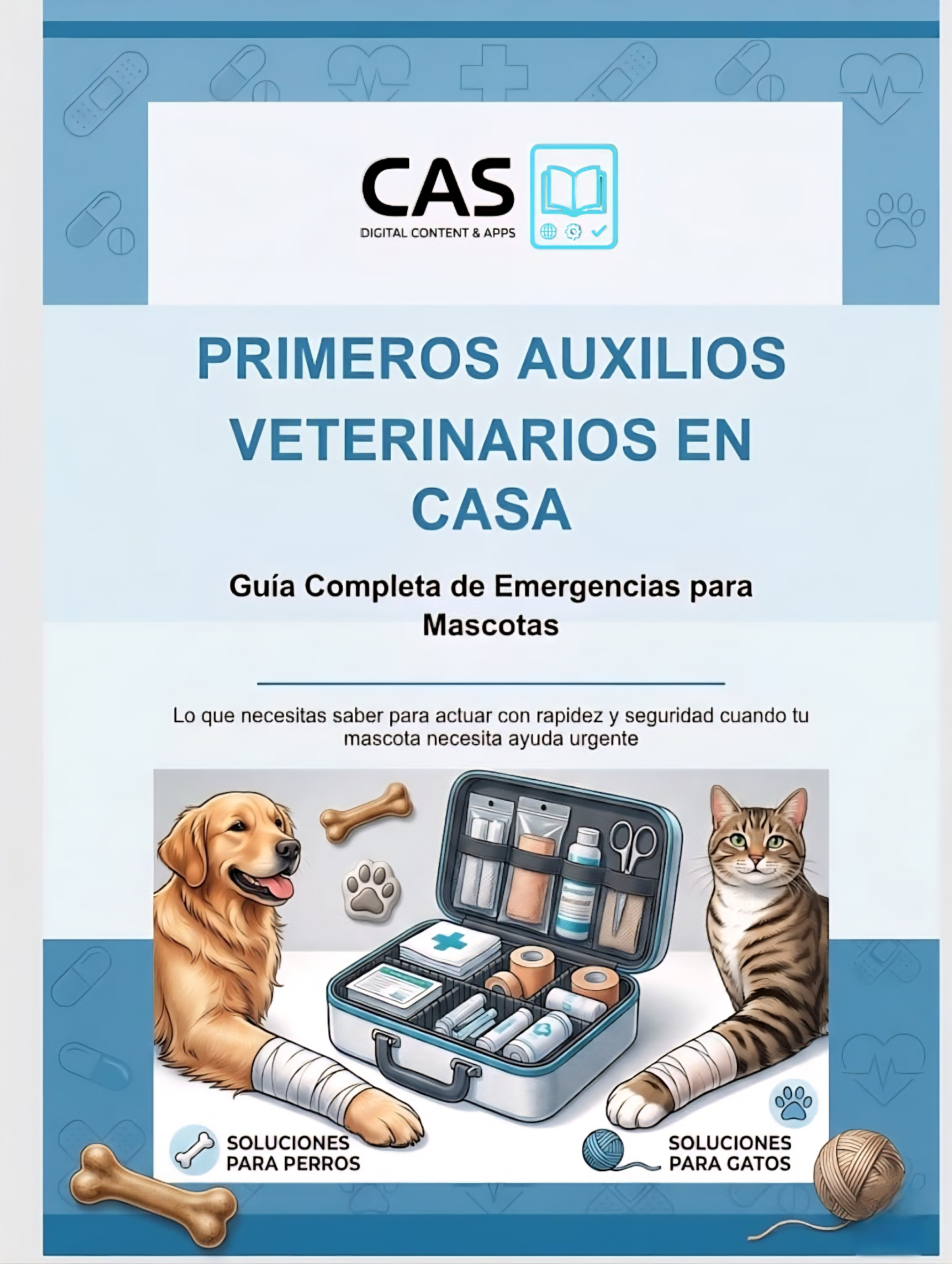 Portada del e-book Primeros Auxilios Veterinarios en Casa